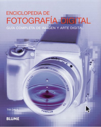 Imagen de archivo de Enciclopedia de Fotografia Digital - Guia Completa de Imagen y Arte - a la venta por Hamelyn