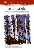 Beispielbild fr Biblioteca del Artista. PINTURA AL LEO: PINTURA AL LEO. BIBLIOTECA DEL ARTISTA zum Verkauf von medimops