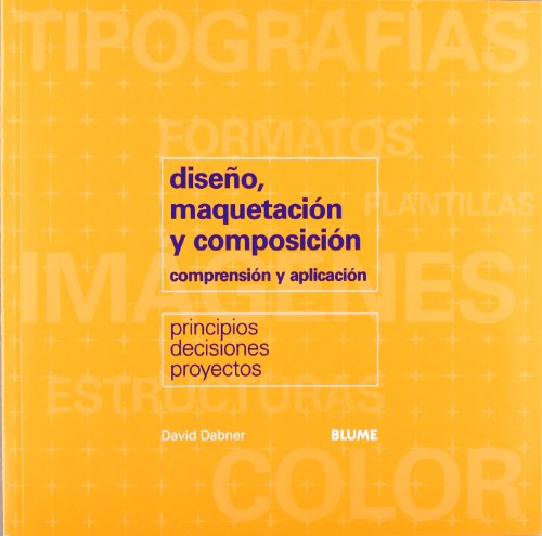 Beispielbild fr Diseño, maquetaci n y composici n (Spanish Edition) zum Verkauf von HPB-Red