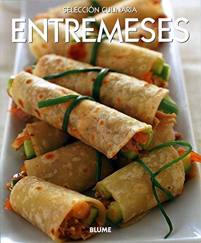Entremeses (SelecciÃ³n culinaria) (9788480766043) by Murdoch Books