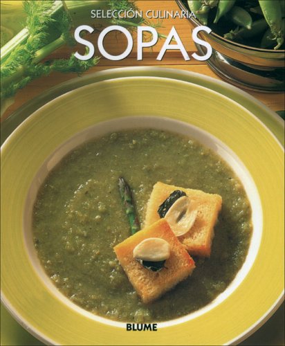 Beispielbild fr Sopas (Seleccion culinaria) zum Verkauf von Ergodebooks