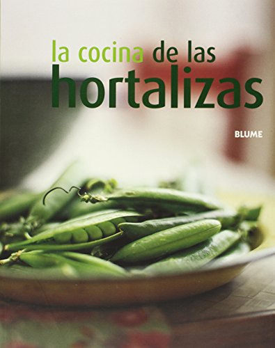 La cocina de las hortalizas (9788480766227) by Glynn, Jo; Newby, Francesca