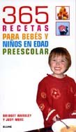 Stock image for 365 Recetas para bebs y nios en edad preescolar for sale by medimops