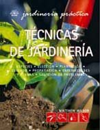 Stock image for Tcnicas de jardinera (Jardinera Prctica) for sale by medimops