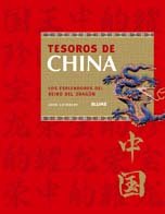 Stock image for Tesoros de China. Los esplendores del reino del dragn for sale by Tik Books ME