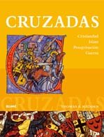 Cruzadas, Cristiandad Islam . [Ebl] - Varios