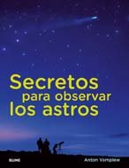 SECRETOS PARA OBSERVAR LOS ASTROS (Spanish Edition) - VAMPLEW, ANTON