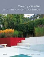 Imagen de archivo de Crear Y Dise ar Jardines Contemporaneos - Bradley-hole, Chri a la venta por Juanpebooks