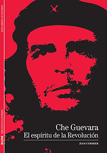 Beispielbild fr Che Guevara: El Espritu de la Revoluci n (Biblioteca Ilustrada) zum Verkauf von WorldofBooks