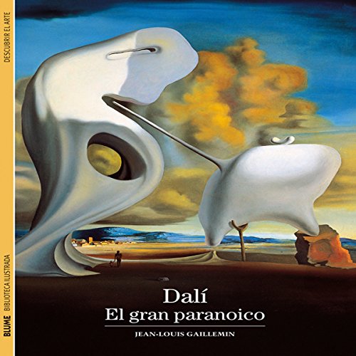 Imagen de archivo de Dal: El gran paranoico (Biblioteca ilustrada) (Spanish Edition) a la venta por Irish Booksellers