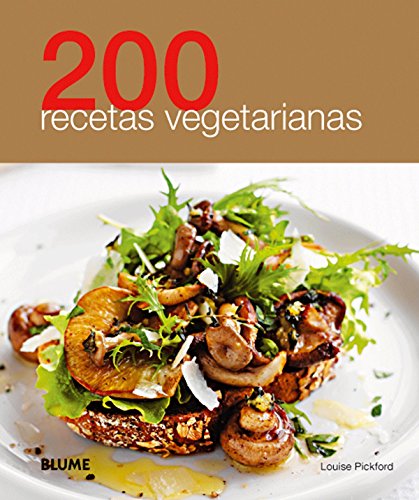 

200 recetas vegetarianas (Spanish Edition)
