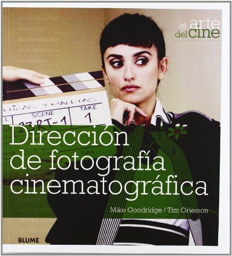 Stock image for DIRECCIN DE FOTOGRAFA CINEMATOGRFICA ARTE DEL CINE for sale by Zilis Select Books