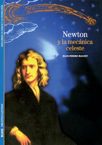 Imagen de archivo de BIBLIOTECA ILUSTRADA. NEWTON Y LA MECNICA CELESTE a la venta por Zilis Select Books