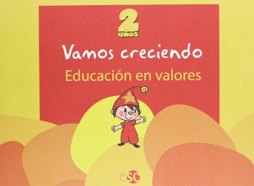Beispielbild fr vamos Creciendo 2 Aos:educacion en Valores zum Verkauf von Hamelyn