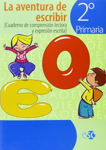 9788480774055: La Aventura De Escribir. Cuaderno De Compresin Lectora Y Expresin Escrita. EP 2