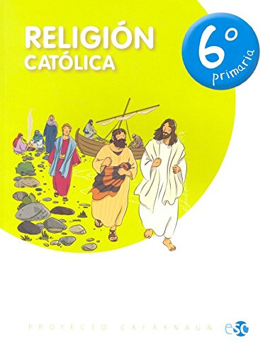 Imagen de archivo de relIGION CATOLICA 6 PRIMARIA a la venta por medimops