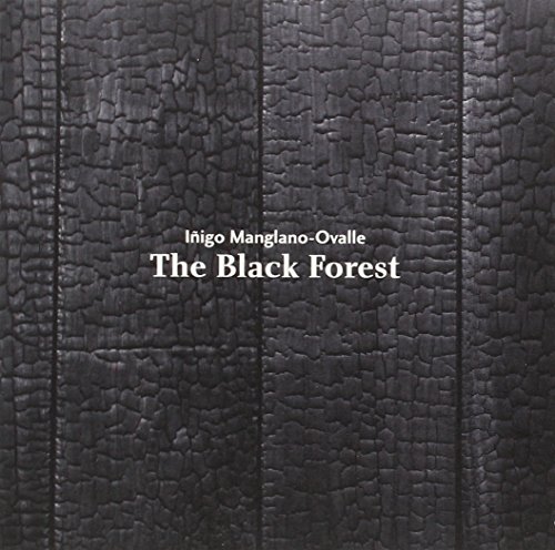 9788480814386: Iigo Manglano-Ovalle. The Black Forest (Spanish Edition)