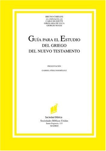 9788480830485: Gua Para El Estudio Del Griego Del Nuevo Testamento