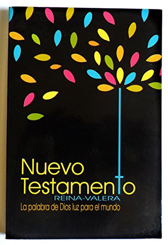 Stock image for NUEVO TESTAMENTO, LA PALABRA DE DIOS PARA EL MUNDO / REINA-VALERA 1995 / SOCIEDADES BIBLICAS UNIDAS. SOCIEDAD BIBLICA and SOCIEDADES BIBLICAS UNIDAS for sale by VANLIBER