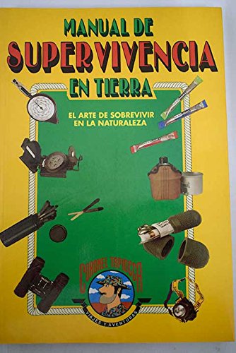 Stock image for Manual de supervivencia en tierra for sale by Iridium_Books