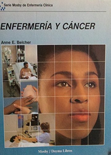 Stock image for ENFERMERA Y CNCER. for sale by Mercado de Libros usados de Benimaclet