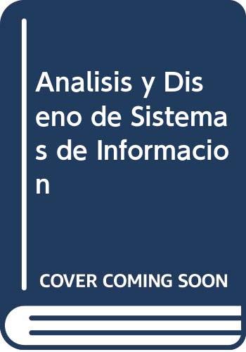 Stock image for ANLISIS Y DISEO DE SISTEMAS DE INFORMACIN for sale by Libreria HYPATIA BOOKS