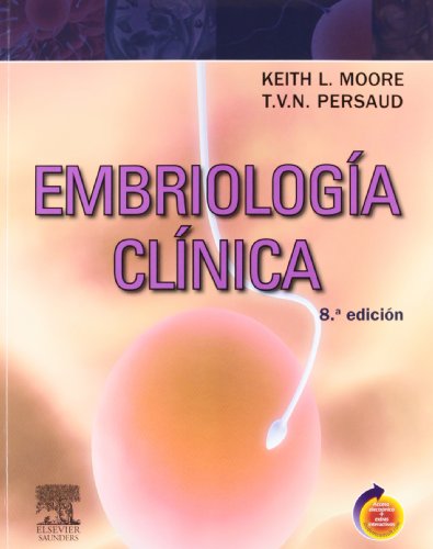 Stock image for Embriologa clnica + Student Consult, 8e (Spanish Edition) [Paperback] by Mo. for sale by Iridium_Books