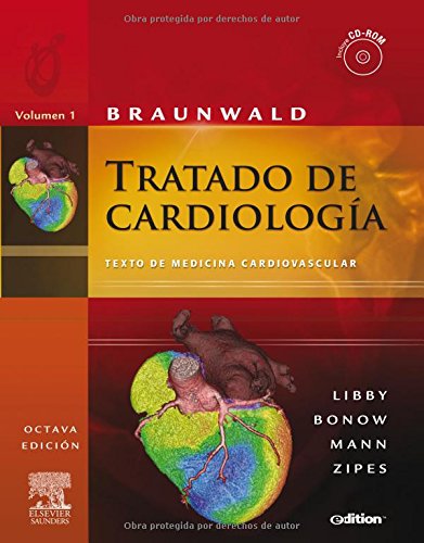 9788480863766: BRAUNWALD. Tratado de cardiologa. Texto de medicina cardiovascular, 2 vols. (e-dition + CD-ROM): Texto de medicina cardiovascular (Spanish Edition)