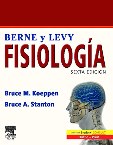 Stock image for BERNE Y LEVY. Fisiologa + Student Consult (Spanish Edition) for sale by Iridium_Books