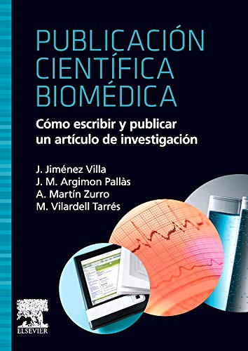 Beispielbild fr Publicacion Cientifica Biomedica: como escribir y publicar un articulo de investigacion (Spanish Edition) zum Verkauf von Iridium_Books