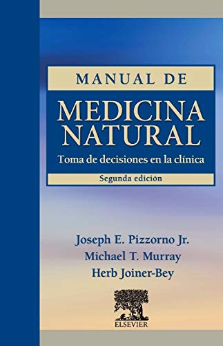 9788480864664: Manual de medicina natural : toma de decisiones en la clnica 2 ed.