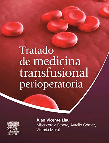 9788480866378: Tratado de Medicina Transfusional Perioperatoria (Spanish Edition)