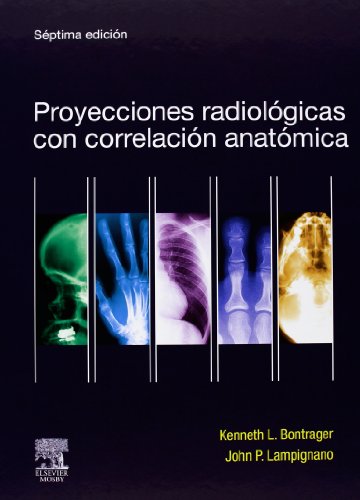 Imagen de archivo de Proyecciones radiologicas con correlacion anatomica (Spanish Edition) a la venta por Iridium_Books