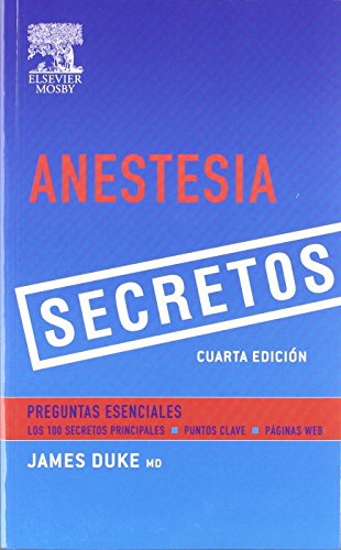 Anestesia. Secretos (9788480867573) by James Duke