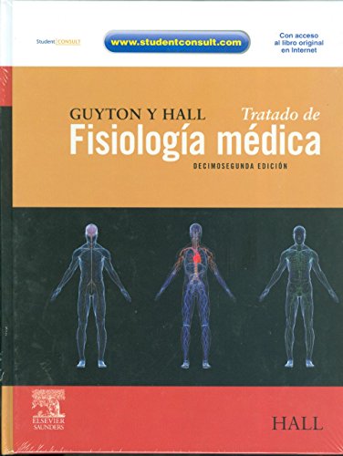 Stock image for Guyton y Hall. Tratado de fisiologia medica + StudentConsult (Spanish Edition) for sale by Iridium_Books