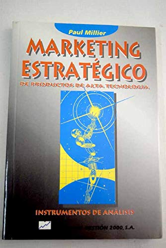 Stock image for Marketing Estrategico - Productos de Alta Tecnolog (Spanish Edition) for sale by Iridium_Books