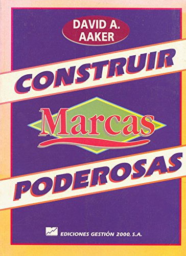 Stock image for Construir Marcas Poderosas. for sale by Hamelyn