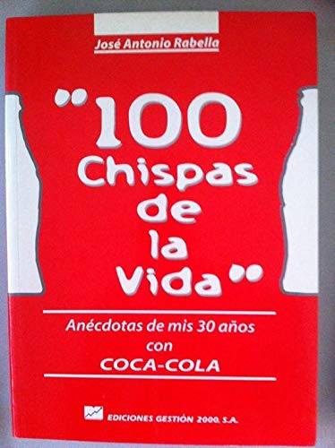 "100 chispas de la vida".