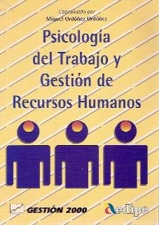 Beispielbild fr Psicologioa del trabajo y gestion de recursos humanos zum Verkauf von medimops