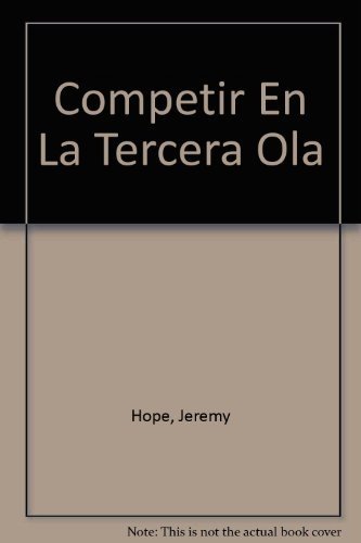 9788480882712: Competir En La Tercera Ola (Spanish Edition)