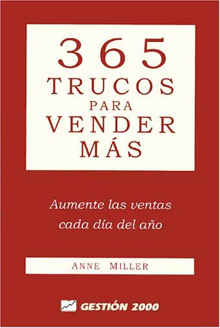 365 trucos para vender mÃ¡s (9788480883634) by Miller, Anne