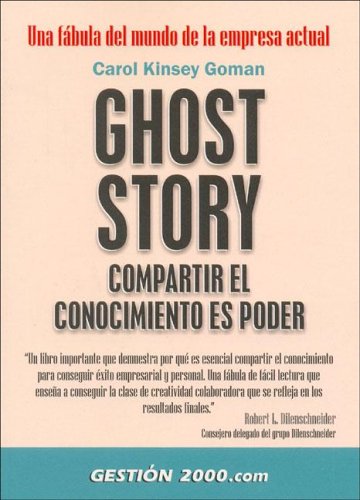 Beispielbild fr Ghost story. compartir el conocimiento es poder zum Verkauf von medimops