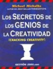 Imagen de archivo de Cracking Creativity.los Secretos de los Genios de la Creatividad a la venta por Hamelyn