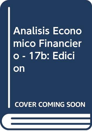 Imagen de archivo de Analisis Economico Financiero - 17b: Edicion a la venta por medimops