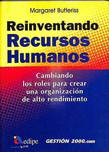 Imagen de archivo de Reinventando Recursos Humanos (Spanish Edition) a la venta por HPB-Diamond