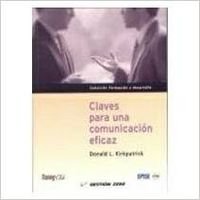 Beispielbild fr Claves para Una Comunicacion Eficaz. zum Verkauf von Hamelyn