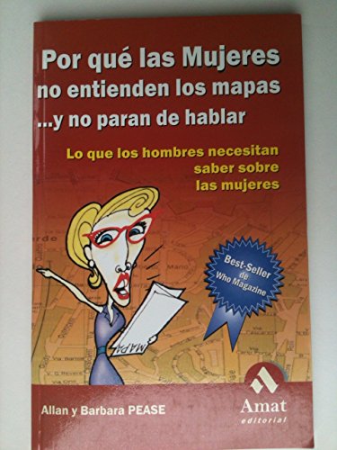 Beispielbild fr Por Que Las Mujeres No Entienden Los Mapas y No Pa (Spanish Edition) zum Verkauf von HPB-Diamond