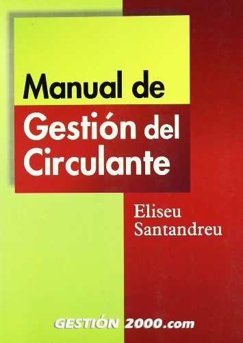 Beispielbild fr Manual de gestin del circulante zum Verkauf von Iridium_Books