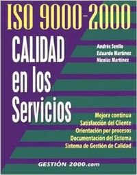 Imagen de archivo de ISO 9000-2000 calidad en los servicios a la venta por Ergodebooks