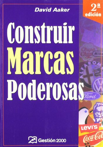 Stock image for Construir Marcas Poderosas / Building Strong Brands (Spanish Edition) for sale by Iridium_Books